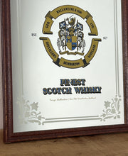 Load image into Gallery viewer, Vintage Ballantine&#39;s Finest Scotch Whisky advertising mirror, featuring the brand&#39;s name, crest, and the declaration &quot;FINEST SCOTCH WHISKY EST. 1827&quot;.
