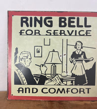Load image into Gallery viewer, Vintage Metal "Ring Bell For Service" Sign, Home Bar Decor
